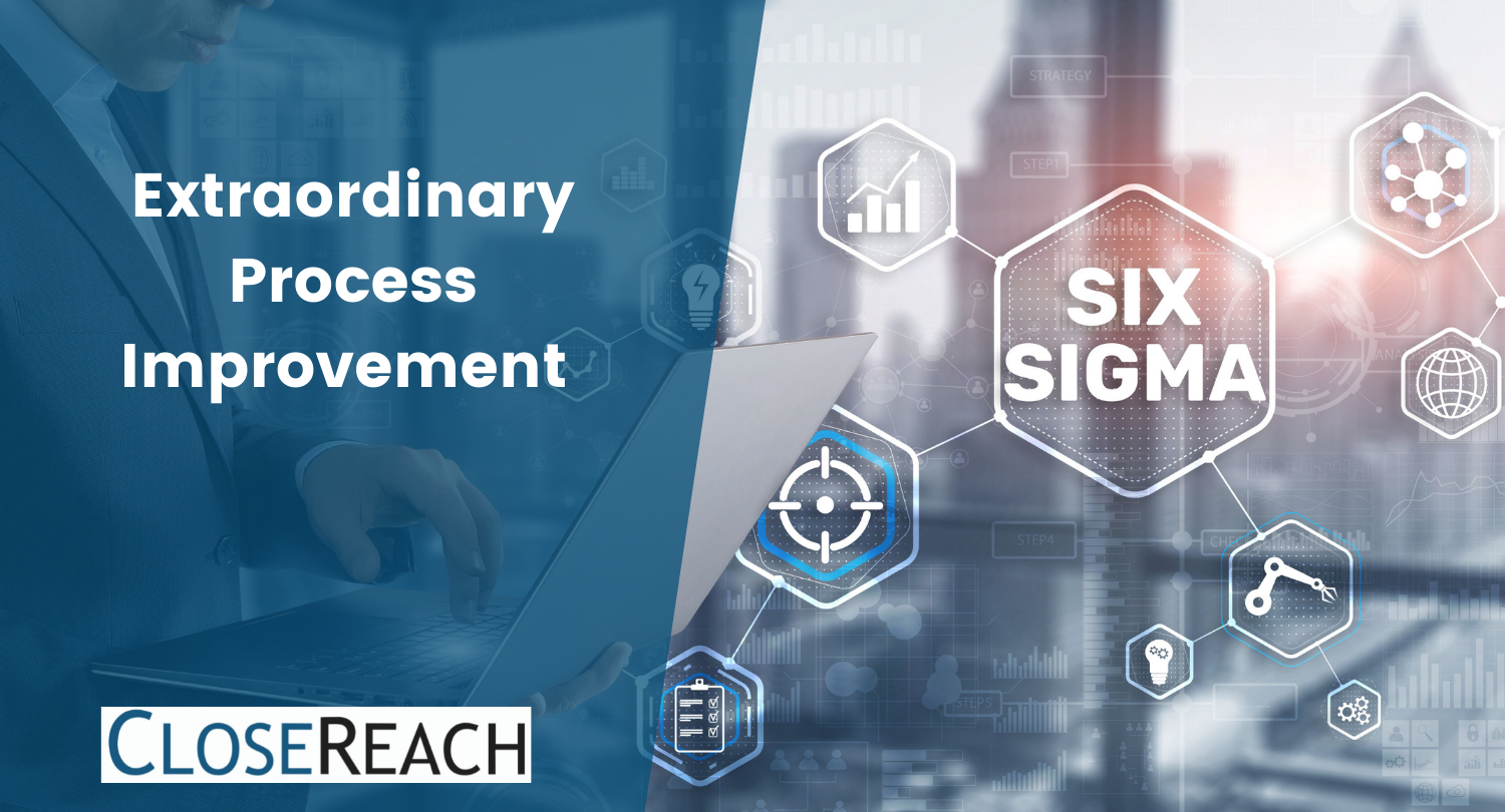 Extraordinary Process Improvement