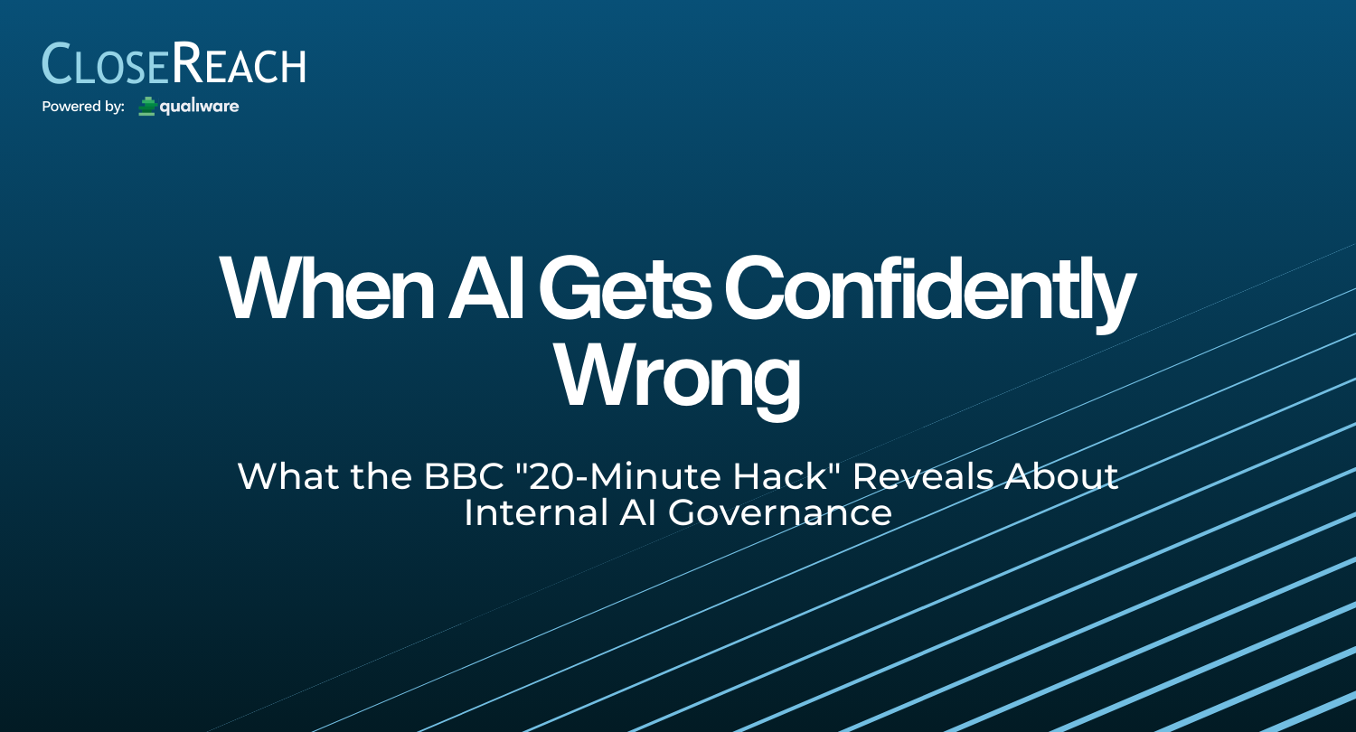 When AI Gets Confidently Wrong: What the BBC "20-Minute Hack" Reveals About Internal AI Governance