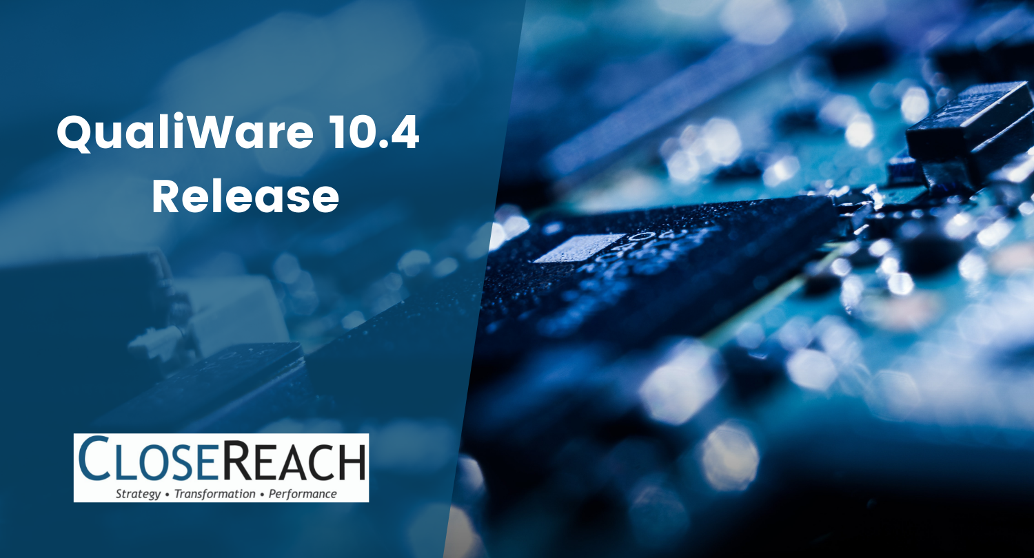 QualiWare 10.4 Release. CloseReach blog Enterprise Architecture