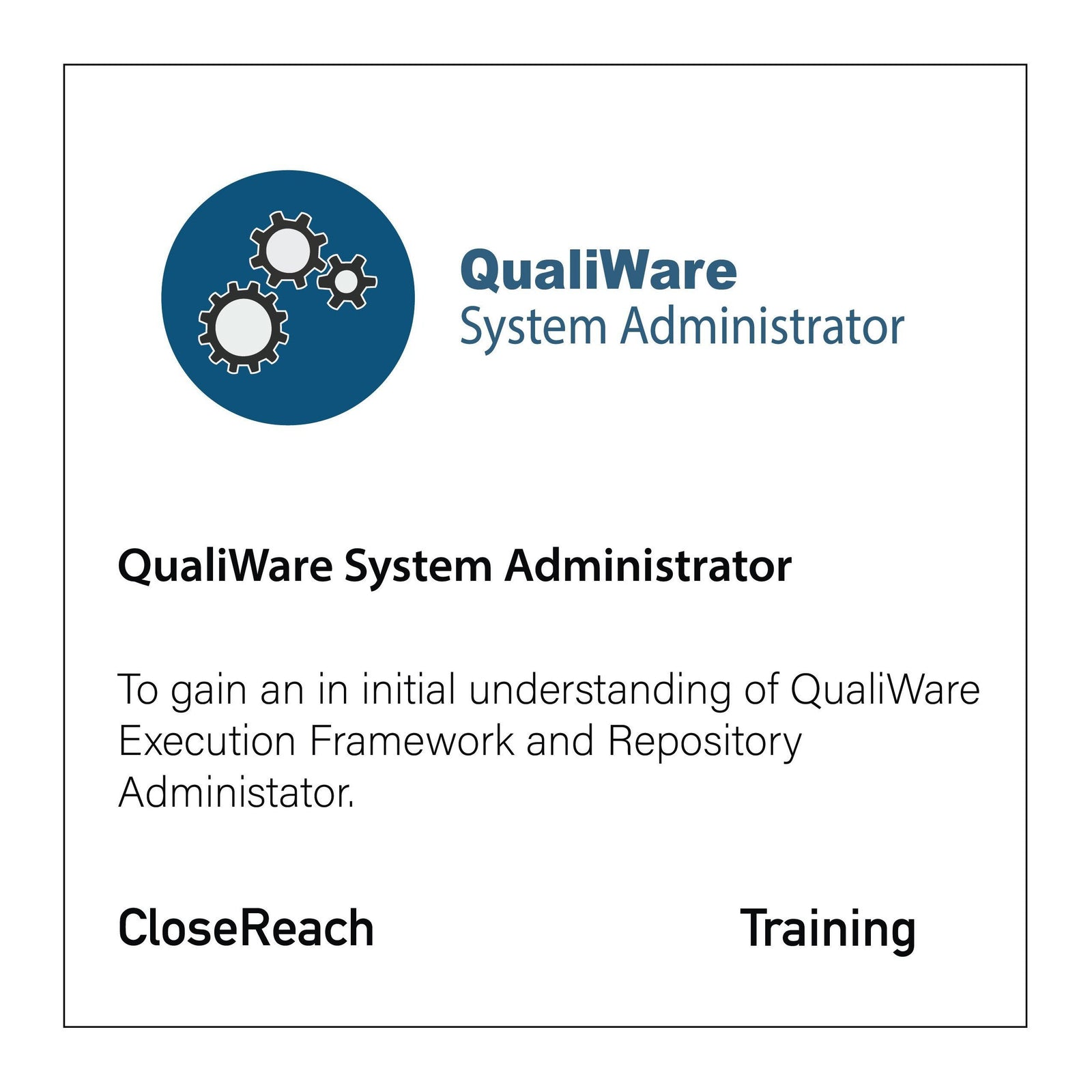 QualiWare System Administrator Training